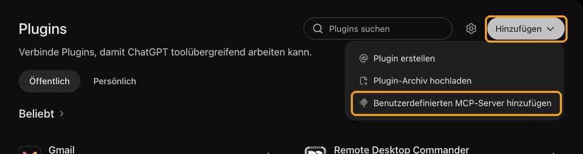ChatGPT-Plugins mit geöffnetem Menü Hinzufügen und dem Eintrag Benutzerdefinierten MCP-Server hinzufügen